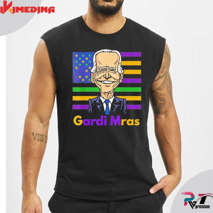 Funny Joe Biden Forget Mardi Gras name, Pardi Mras Shirt – ikimedina