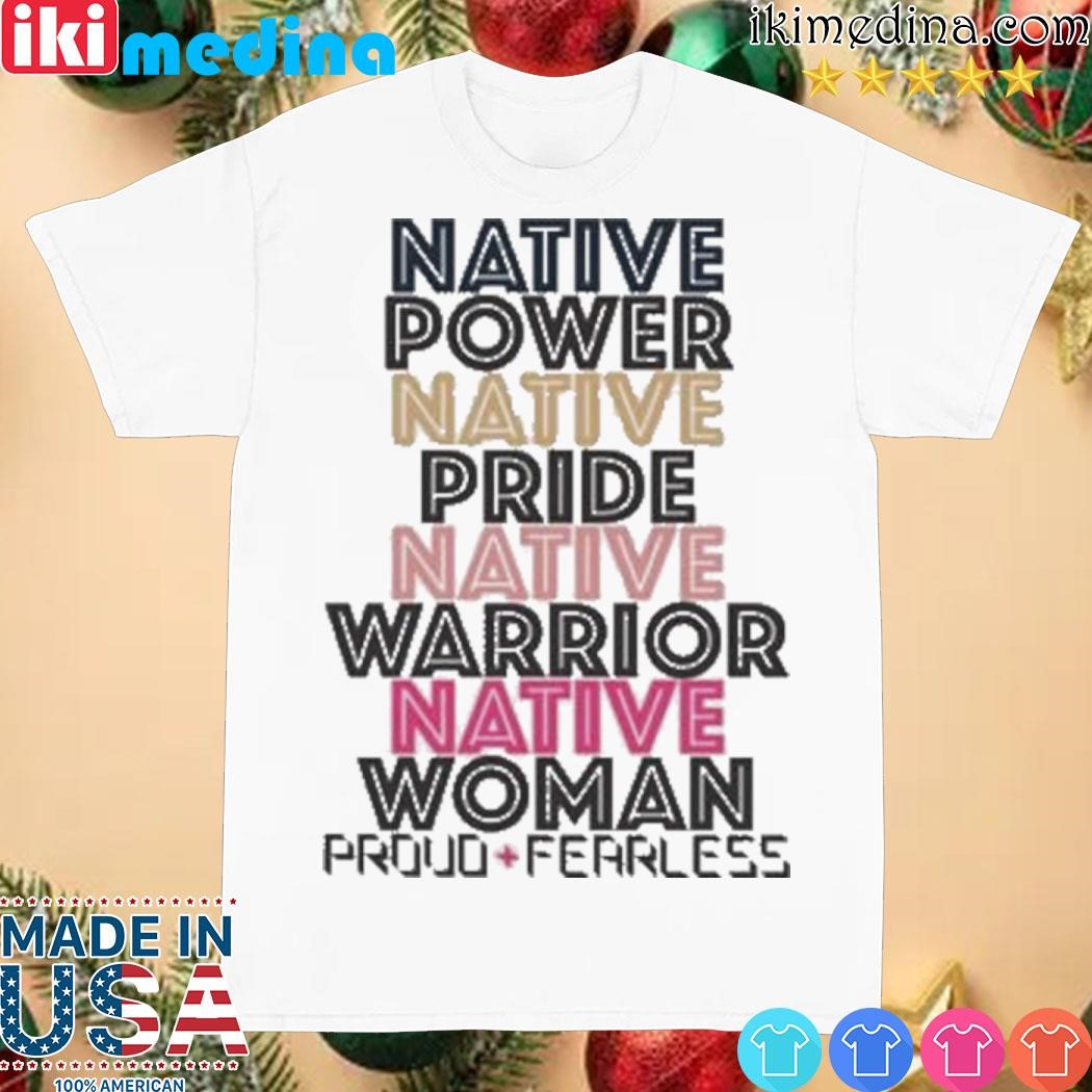 Official Native Power New Shirt