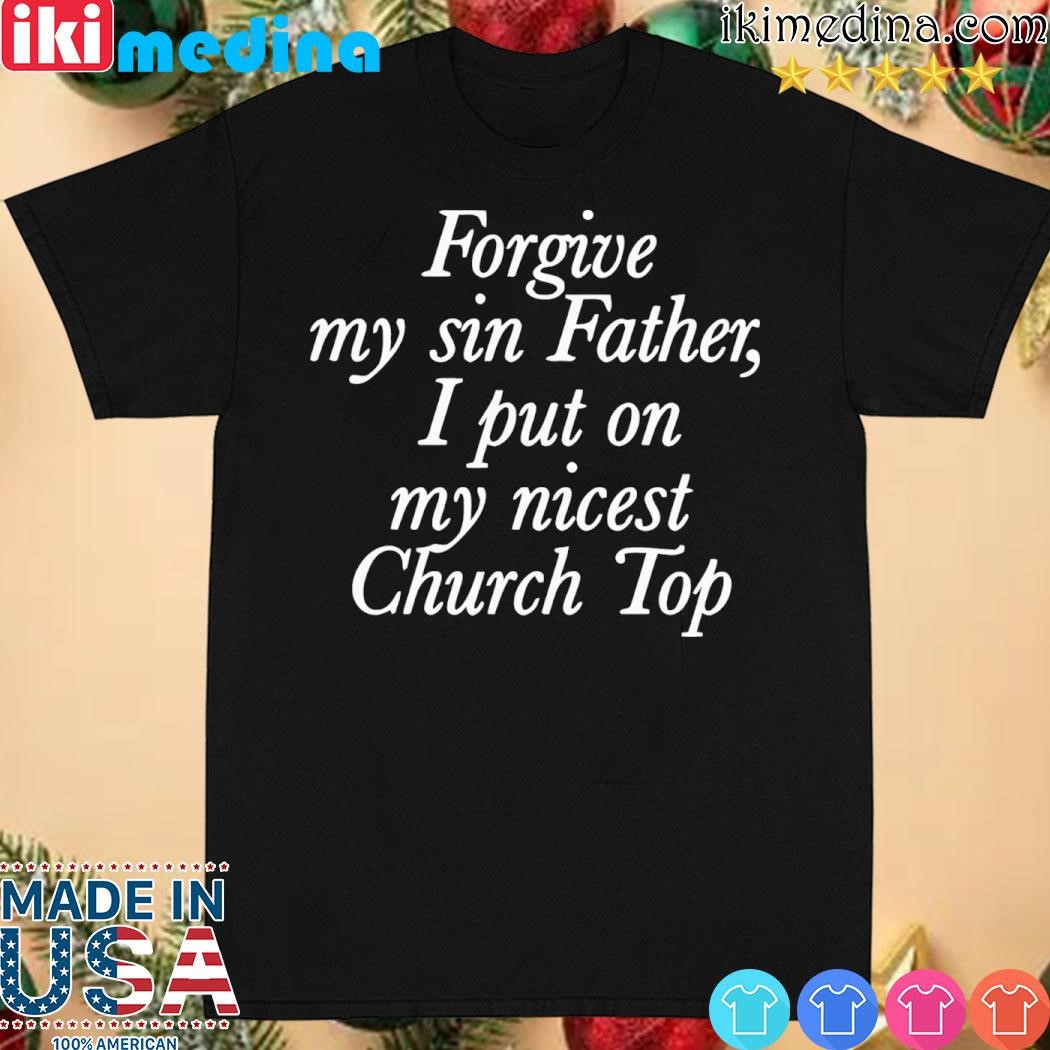 Official chaewon forgive my sin father i put on my nicest church top shirt