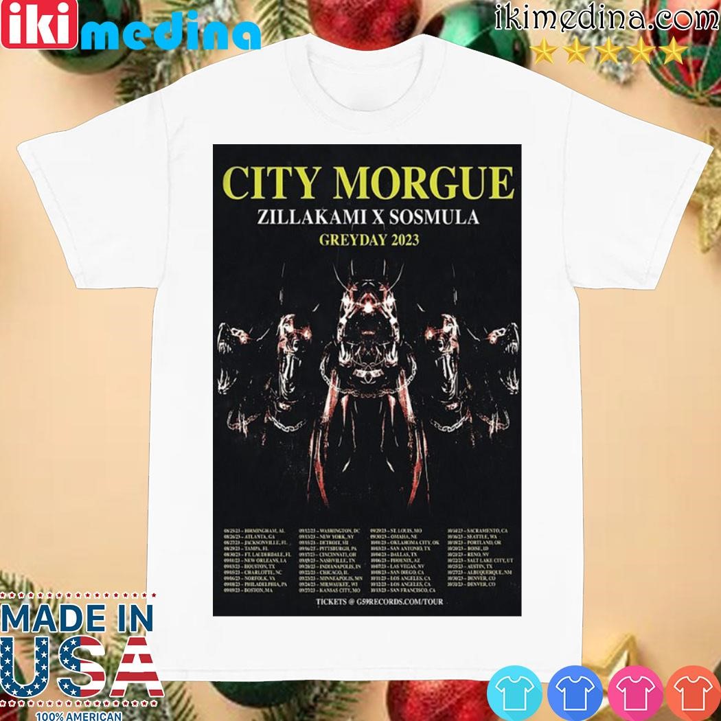 Official city Morgue Zillakami X Sosmula Greyday 2023 Poster shirt