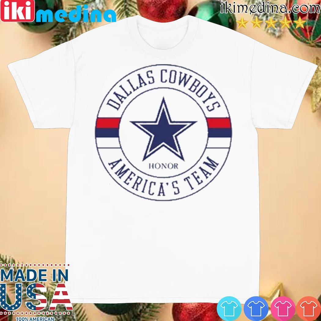 Official dallas Cowboys Honor America's Team shirt