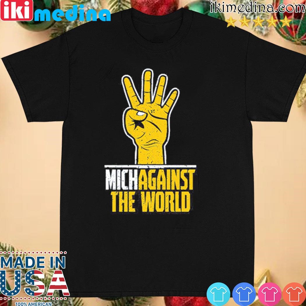Official michagainst the World Michigan College Hoodie T-Shirt