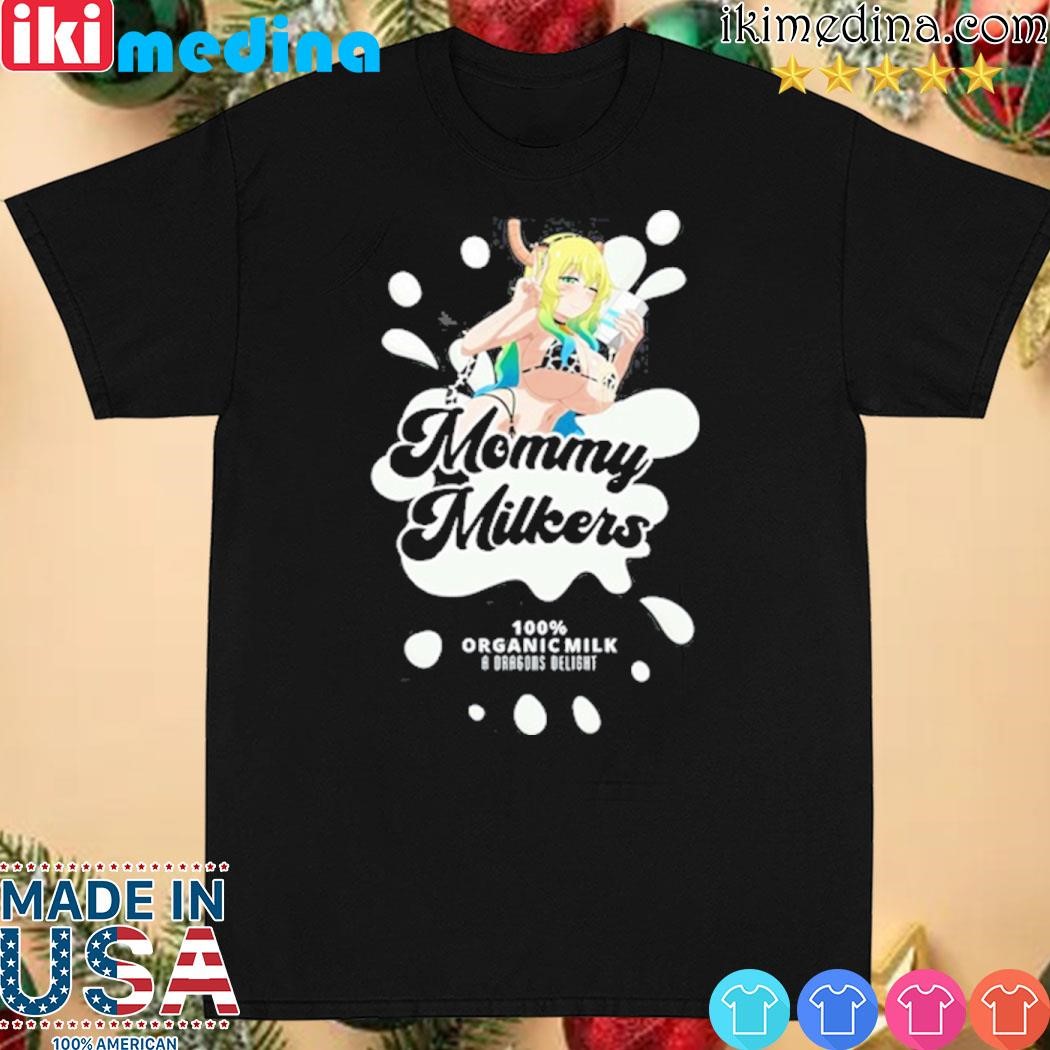 Official mommy milkers locua shirt