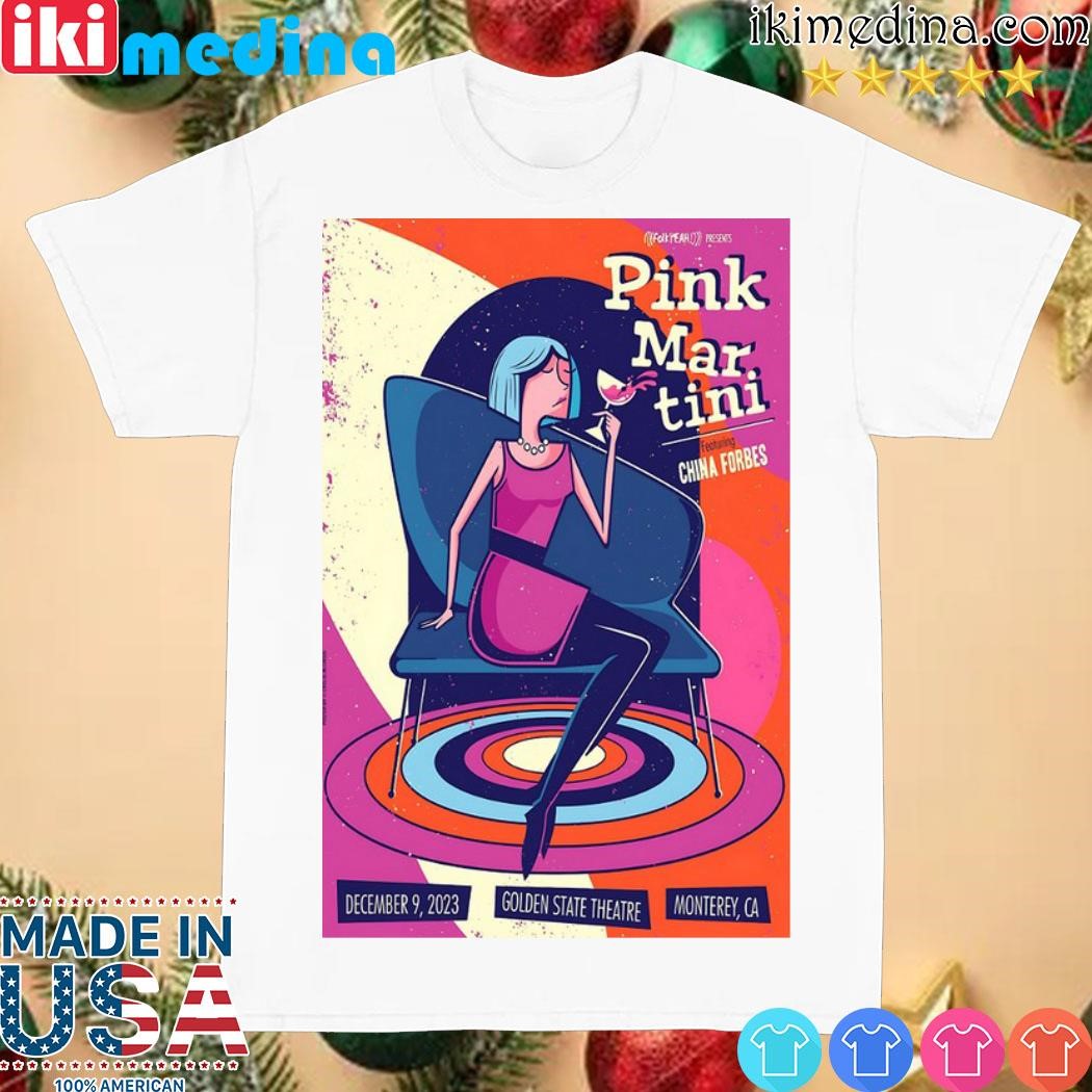 Official pink Martini December 9, 2023 Golden State Theatre Monterey, CA Poster shirt