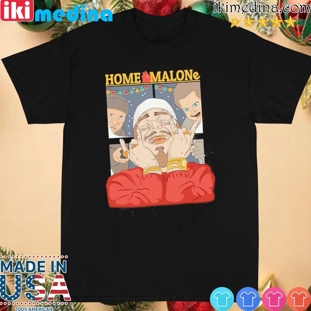 Official post malone home malone home alone parody celebrity shirt