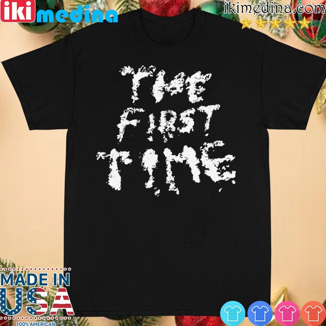 Official tklmerch The First Time Band-Aid shirt