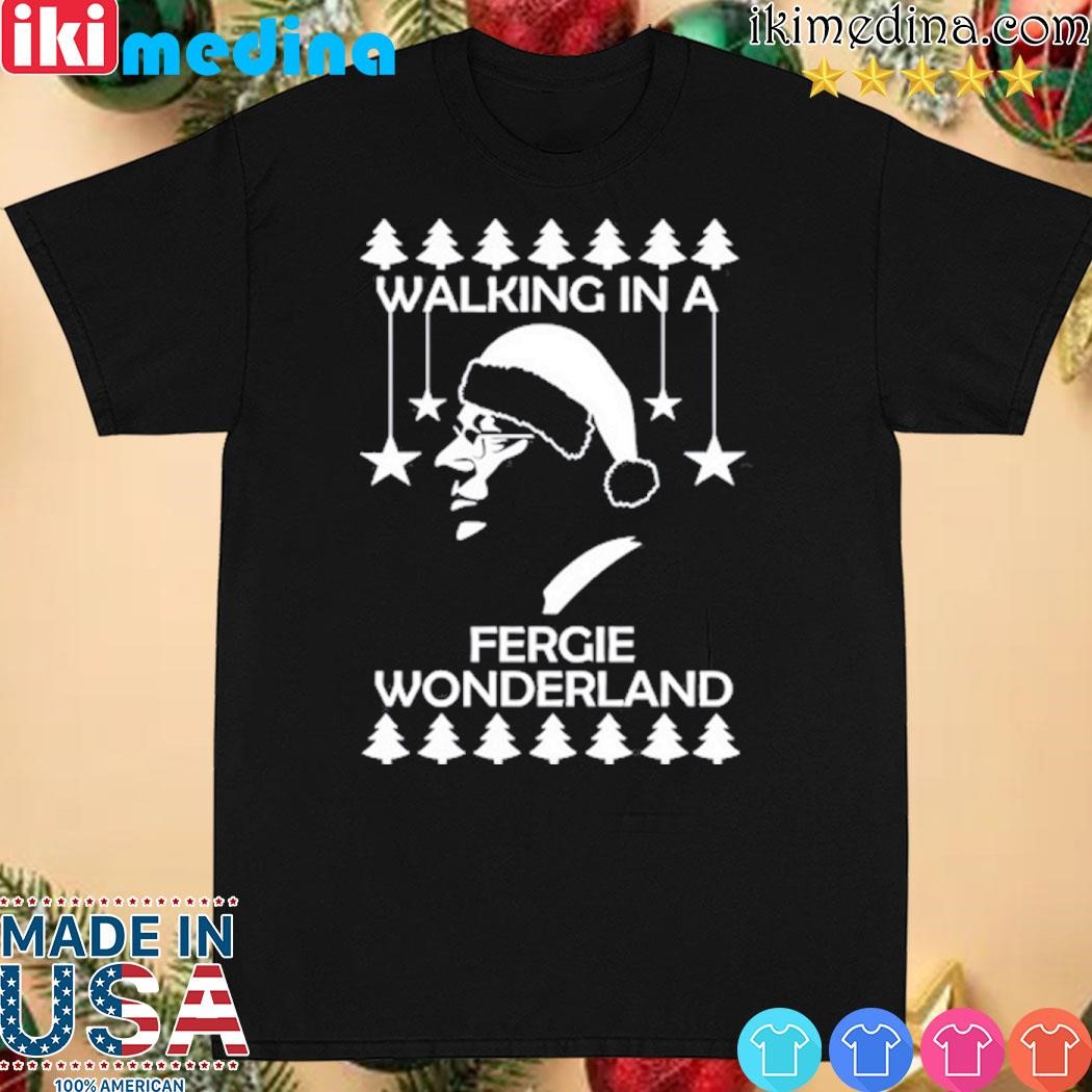 Official walking in a fergie wonderland Christmas shirt